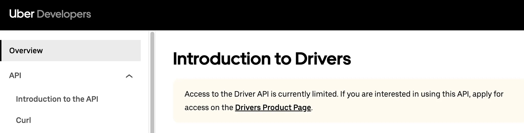 The Uber Driver API showing that the access to the API is "limited"